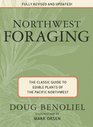 Northwest Foraging: The Classic Guide to Edible Plants of the Pacific Northwest