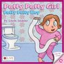 Potty Potty Girl/ Potty Potty Boy