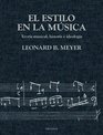 El estilo en la musica / The music style Teoria Musical Historia E Ideologia