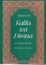 Tales from Kalila wa Dimna An Arabic Reader Text