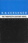 The Twentieth Century Novel  An Introduction