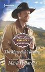 The Maverick's Return (Montana Mavericks: The Great Family Roundup, Bk 4) (Harlequin Special Edition, No 2577)