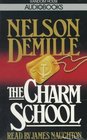 The Charm School (Audio Cassette) (Abridged)