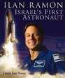 Ilan Ramon  Israel's First Astronaut
