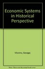Economic Systems in Historical Perspective