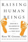 Raising Human Beings: Creating a Collaborative Partnership with Your Child