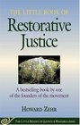 The Little Book of Restorative Justice (The Little Books of Justice  Peacebuilding)