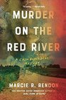 Murder on the Red River (Cash Blackbear, Bk 1)