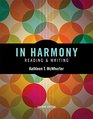 In Harmony Reading and Writing Plus MySkillsLab with Pearson eText  Access Card Package