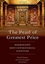 The Pearl of Greatest Price Mormonism's Most Controversial Scripture