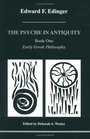 The Psyche in Antiquity Early Greek Philosophy  From Thales to Plotinus