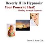 Your Power to Heal  Healing through Hypnosis