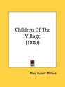 Children Of The Village