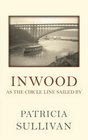 Inwood As The Circle Line Sailed By