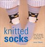 Knitted Socks: Over 25 Designs for Fab Feet and Cozy Toes for the Whole Family