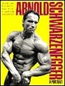 Arnold Schwarzenegger A Portrait