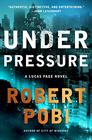 Under Pressure (Lucas Page, Bk 2)