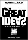 The Great Ideas A Retrospective Volume One  Episodes 126