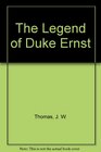 The Legend of Duke Ernst
