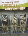 Producing Dairy and Eggs