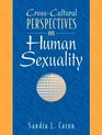 CrossCultural Perspectives on Human Sexuality