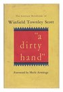 Dirty Hand the Literary Notebooks of Townley Scott