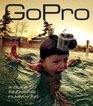 GoPro A Guide to Innovative Filmmaking