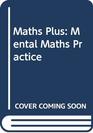 Maths Plus Mental Practice 4 Pack