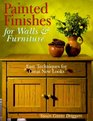 Painted Finishes For Walls  Furniture Easy Techniques For Great New Looks