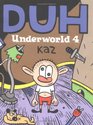 Duh  Underworld 4