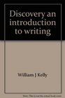 Discovery an introduction to writing Instructor's annotated edition