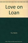 Love on Loan