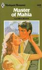 Master of Mahia (Harlequin Romance, No 2426)