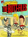 MTV'S BEAVIS AND BUTT HEAD THE BUTT FILES  Beavis and ButtHead's Guide to Scifi and the Unknown