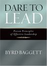 Dare to Lead: Proven Principles of Effective Leadership