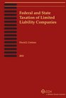 Federal and State Taxation of Limited Liability Companies