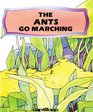 The Ants Go Marching