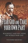 Fear God and Take Your Own Part and Other Essays