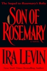 Son of Rosemary  The Sequel to Rosemary's Baby