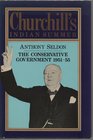 Churchill's Indian Summer The Conservative Government 195155