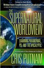 The Supernatural Worldview Examining Paranormal Psi and the Apocalyptic