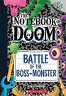 Battle of the BossMonster A Branches Book