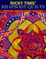 Ricky Tims' Rhapsody Quilts