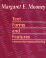 Text Forms and Features A Resource for Intentional Teaching