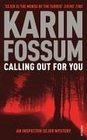 Calling Out for You (aka The Indian Bride) (Inspector Sejer, Bk 4)