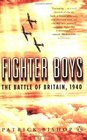 Fighter Boys The Battle of Britain 1940
