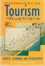 INTRODUCTION TO TOURISM IN AUSTRALIA Impacts Planning and Development   2nd Edition