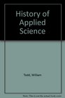 History As Applied Science A Philosophical Study