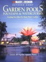 Garden Pools, Fountains and Watercourses (Black & Decker Outdoor Home)
