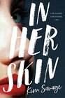 In Her Skin A Novel